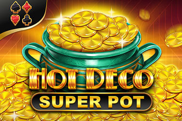 Hot Deco Super Pot